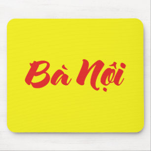 Vietnamesisch (Paternal) Großmutter - Bà Noi Mousepad