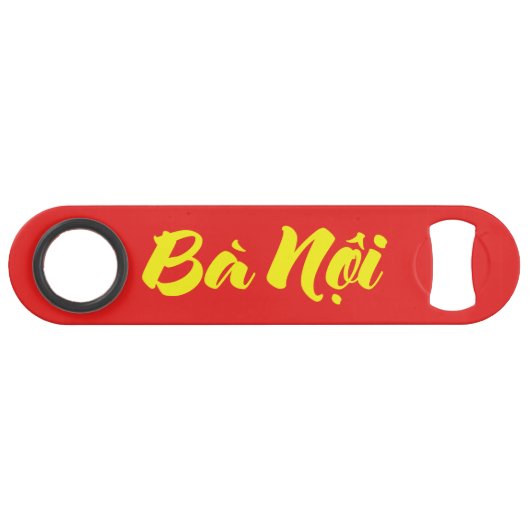 Vietnamesisch (Paternal) Großmutter - Bà Noi Speed Flaschenöffner (Vorderseite (Horizontal))