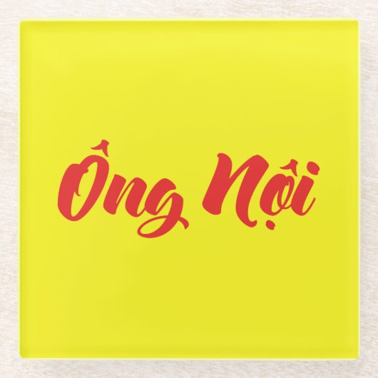 Vietnamesisch (Paternal) Großvater - Ông Noi Glasuntersetzer (Vorderseite)