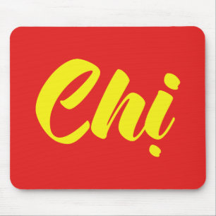 Vietnamesisch Schwester - Chị ~ Vietnamesische Spr Mousepad