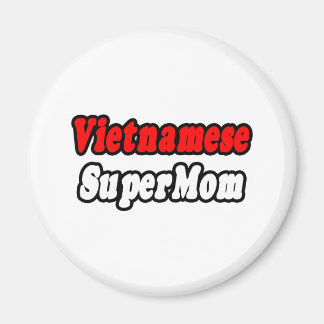 Vietnamesisch SuperMom Magnet
