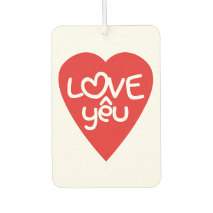 Vietnamesisch Valentine in Liebe Yêu in asiatische Autolufterfrischer