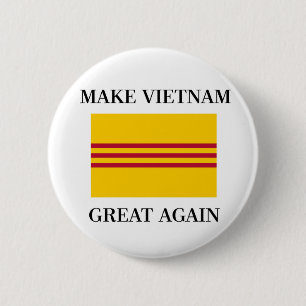 Vietnamesische Südflagge - machen Sie Vietnam gro Button