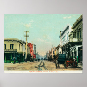 View of Pacific AvenueSanta Cruz, CA Poster