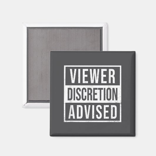 Viewer Discretion Advised  Magnet (Vorderseite/Rückseite)