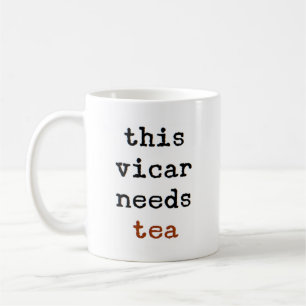 Vikar braucht Tee Kaffeetasse