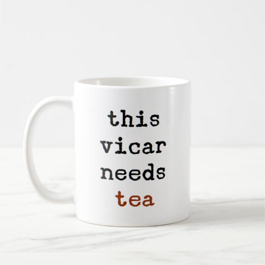 Vikar braucht Tee Kaffeetasse (Links)