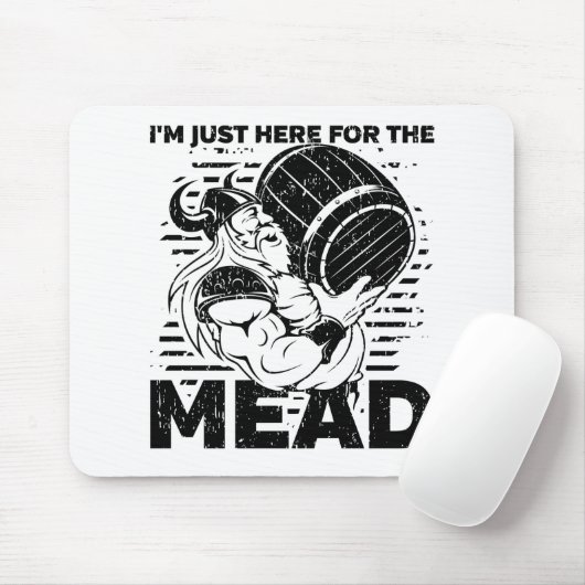 Viking Ich bin nur hier für die Mead Mousepad (Mit Mouse)