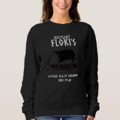 Viking Kattegat Flokis Ship For Viking Warriors Sweatshirt (Vorderseite)