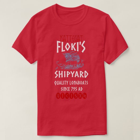 Viking Kattegat Flokix27s Werft Funny Norse Quo T-Shirt (Design vorne)