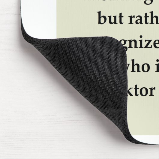 Viktor frankl mousepad (Ecke)