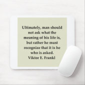 Viktor frankl mousepad (Mit Mouse)