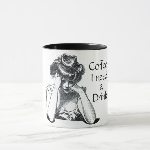 Viktorianische Gibson Girl Ich brauche ein lustige Tasse