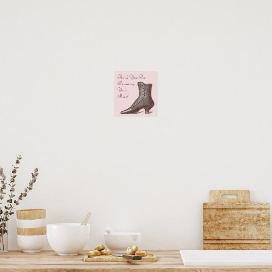 Viktorianischer Start Bitte entfernen Sie Ihr Schu Poster (Küche)