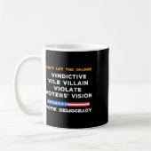 Vile Villain Violate Vote Vision Kamala Kaffeetasse (Links)