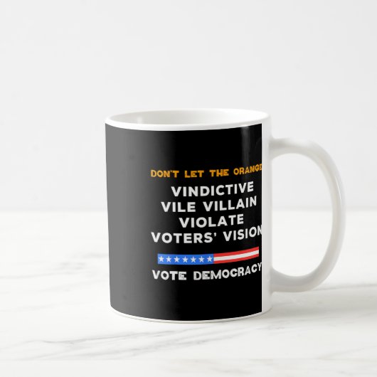 Vile Villain Violate Vote Vision Kamala Kaffeetasse (Rechts)
