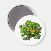 Vile Weed - Funny Anti-Cilantro Magnet (Vorderseite/Rückseite)