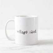 Village Idiot Kaffeetasse (Links)