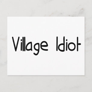 Village Idiot Postkarte