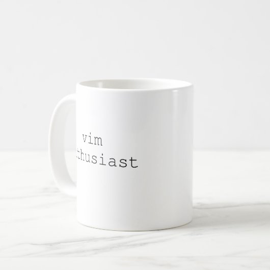 Vim Enthusiast Tasse für IT-Nerd, Programmierer (Vorderseite Links)
