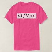Vim Pronouns T-Shirt (Design vorne)