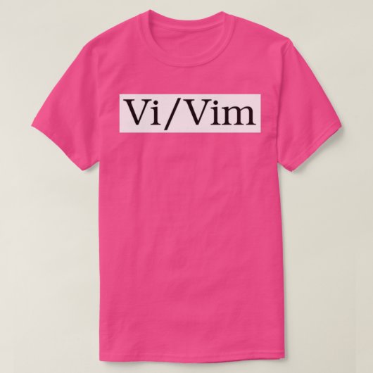 Vim Pronouns T-Shirt (Design vorne)