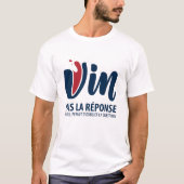 Vin, pas la reponse T-Shirt (Vorderseite)