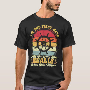 Vinatge Retro First Mate ich bin eine wirklich mac T-Shirt