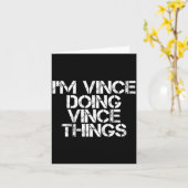 Vince Doing Vince Things Funny Birthday Name Gift Karte (Gelbe Blume)