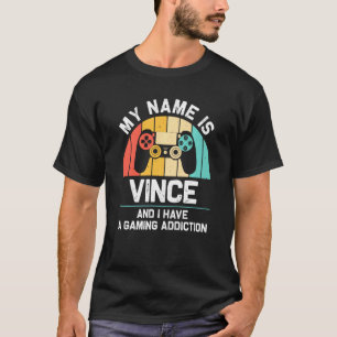 Vince Name Personalisiert Funny Gaming Geek Geburt T-Shirt
