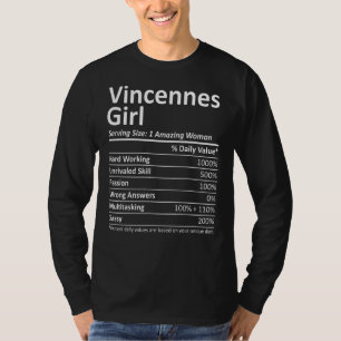 Vincennes Girl in Indiana Funny City Home Roots Us T-Shirt