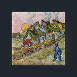 Vincent van Gogh - Häuser und Abbildung Button<br><div class="desc">Häuser und Abbildung / Strohdächer in der Sonnenscheinerinnerung des Nordens - Vincent van Gogh,  1890</div>