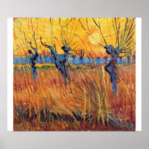 Vincent Van Gogh - Pollard Willows und Setting Sun Poster