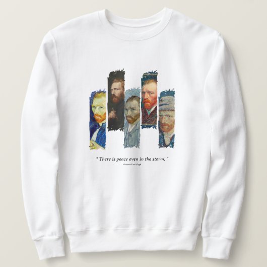 Vincent Van Gogh portrait and qoute  Sweatshirt (Design vorne)