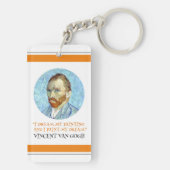 Vincent Van Gogh Portrait mit Zitat Schlüsselanhänger (Rückseite)