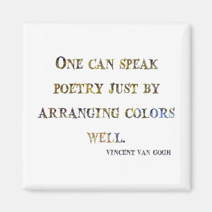 Vincent Van Gogh Quote Magnet