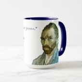 Vincent Van Gogh Real Quote Tasse 15 oz (VorderseiteRechts)