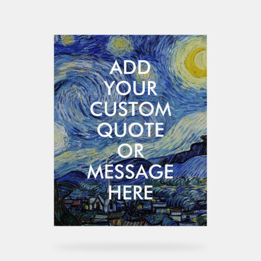 Vincent Van Gogh Starry Night Custom Quote Acrylschild (Vorderseite)