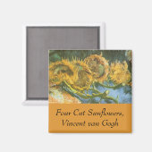 Vincent van Gogh - Stillleben: Vier Schnittblumen Magnet (Vorderseite/Rückseite)