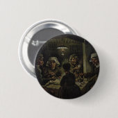 Vincent Van Gogh - The Potato Eaters Button (Vorne & Hinten)