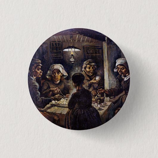 Vincent Van Gogh The Potato Eaters Fine Art Button (Vorderseite)