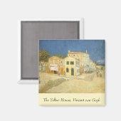 Vincent van Gogh - The Yellow House (The Street) Magnet (Vorderseite/Rückseite)
