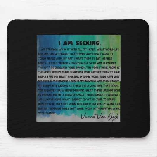 Vincent Van Gogh Words Quotes Manifesto Tygraphy G Mousepad (Vorne)