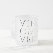 VINCIT OMNIA VERITAS - Leichter Mattierter Glass-K Mattglastasse (Vorderseite Links)