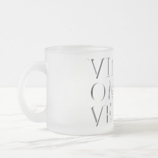 VINCIT OMNIA VERITAS - Leichter Mattierter Glass-K Mattglastasse (Links)