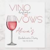 Vino Before Vows Bachelorette / Brautparty Weinetikett (Einzelnes Label)