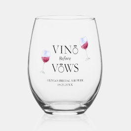 Vino Before Vows Brautparty / Bachelorette Weinglas Ohne Stiel