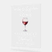 Vino Before Vows Brautparty Clear Welcome Sign Acrylschild (Winkel)