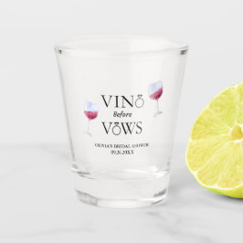 Vino Before Vows Brautparty /Junggeselinnen-Abschi Schnapsglas