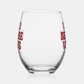 Vino Before Vows Burgunder Junggesellinnen-Abschie Weinglas Ohne Stiel (Links)